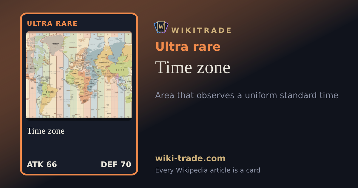 Time zone — Ultra rare card