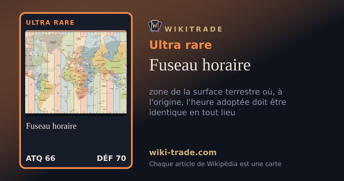 Fuseau horaire — carte Ultra rare