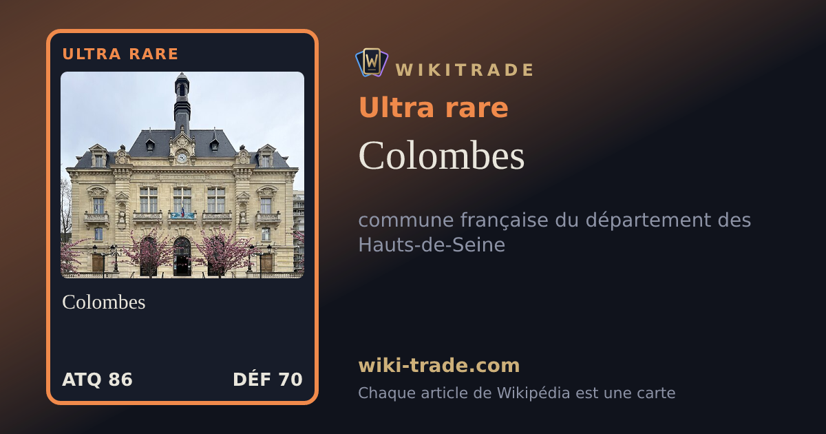 Colombes — carte Ultra rare