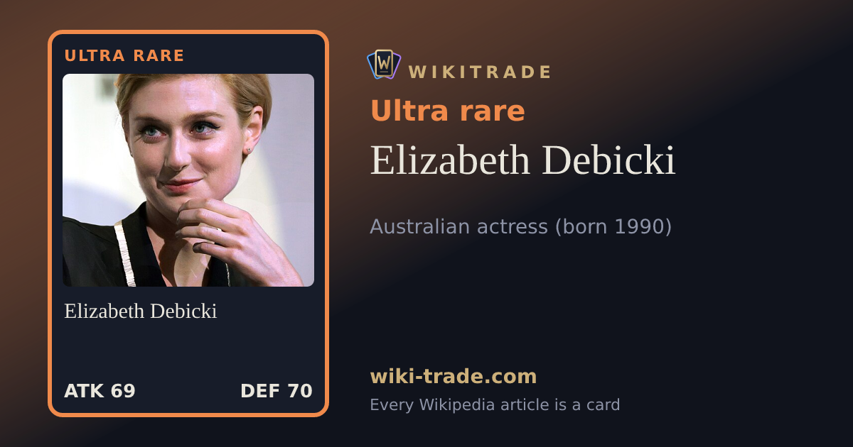 Elizabeth Debicki — Ultra rare card