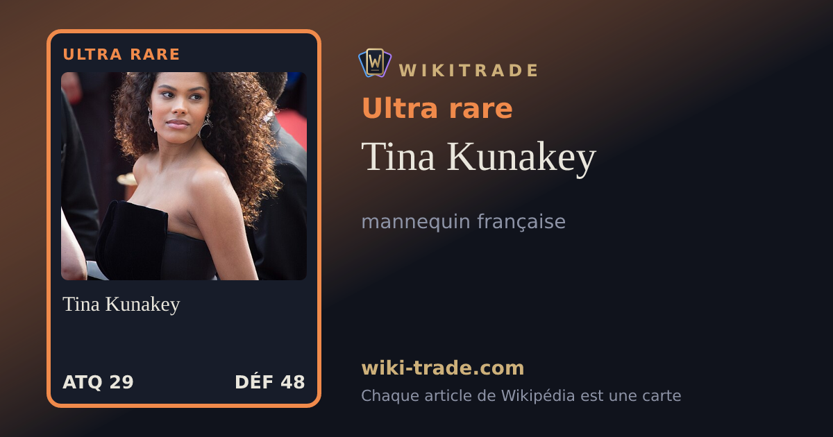 Tina Kunakey — carte Ultra rare