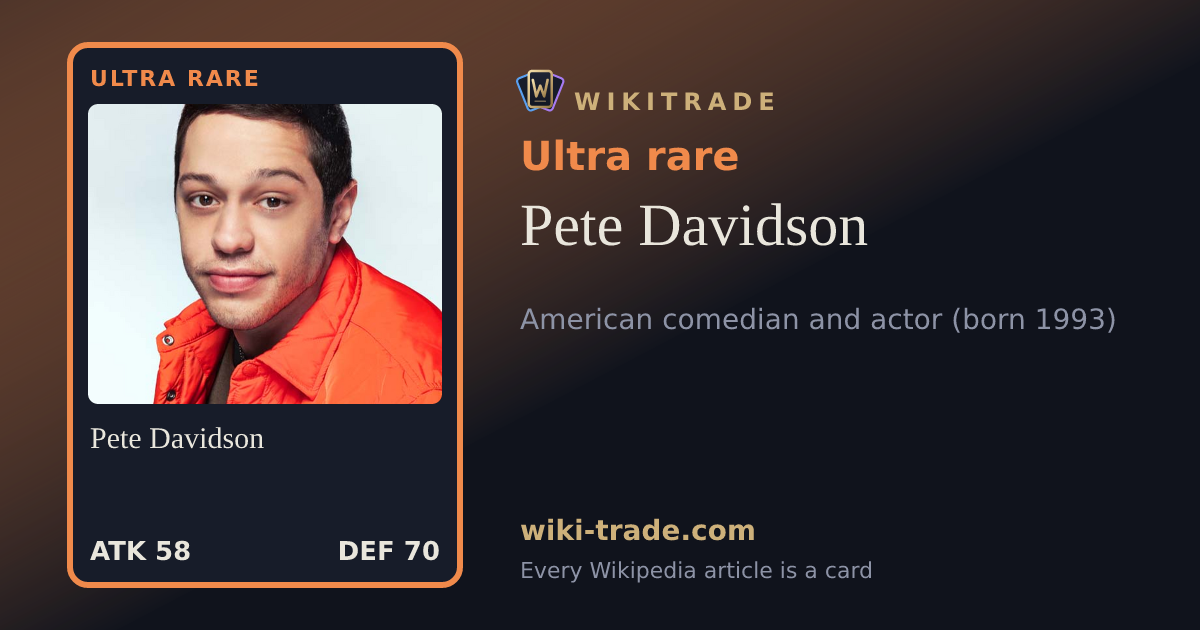 Pete Davidson — Ultra rare card