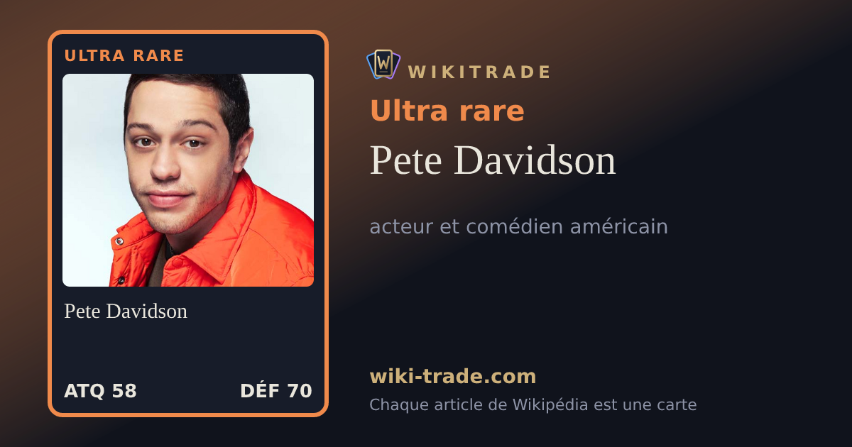 Pete Davidson — carte Ultra rare