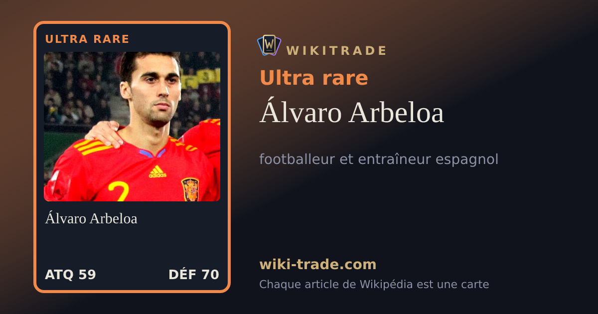 Álvaro Arbeloa — carte Ultra rare