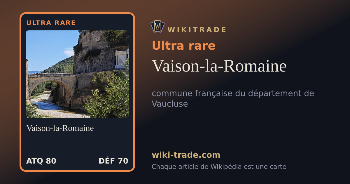 Vaison-la-Romaine — carte Ultra rare