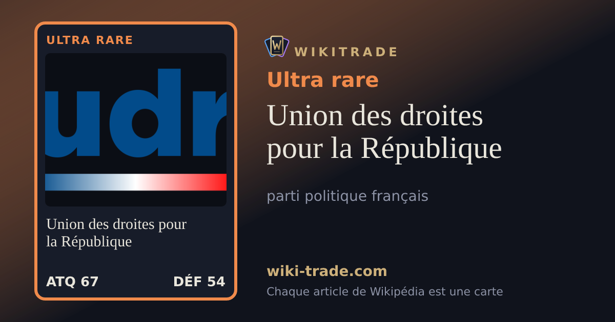 Union des droites pour la République — carte Ultra rare