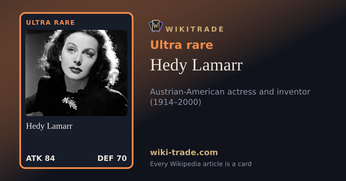 Hedy Lamarr — Ultra rare card