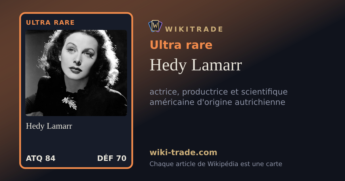 Hedy Lamarr — carte Ultra rare