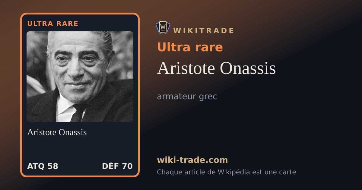 Aristote Onassis — carte Ultra rare