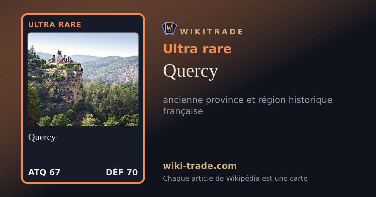 Quercy — carte Ultra rare