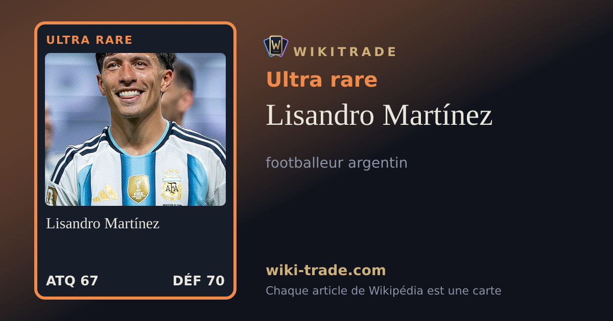 Lisandro Martínez — carte Ultra rare