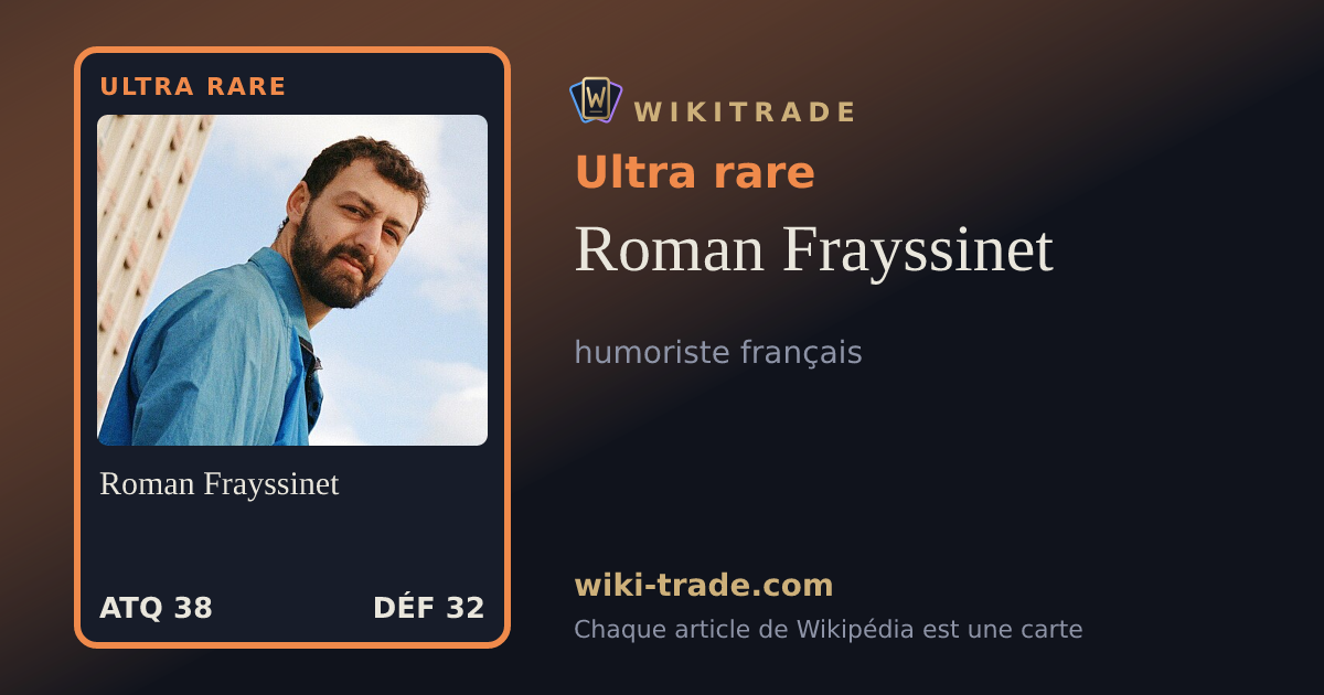 Roman Frayssinet — carte Ultra rare