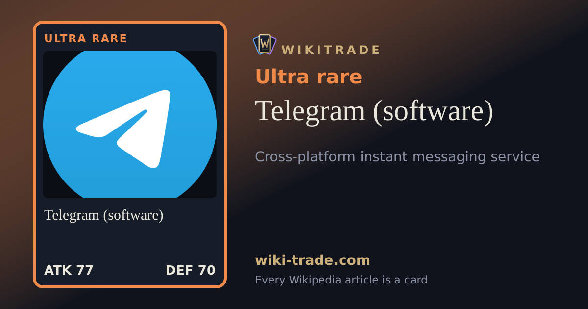 Telegram (software) — Ultra rare card