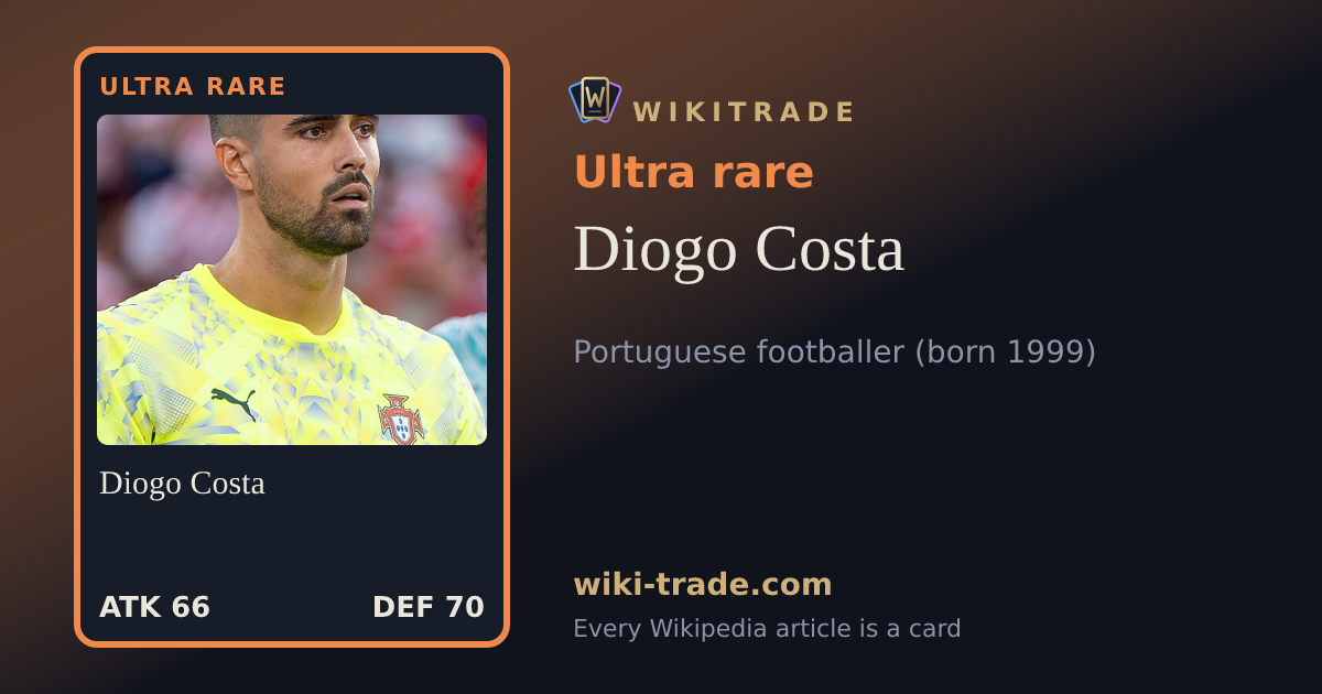Diogo Costa — Ultra rare card