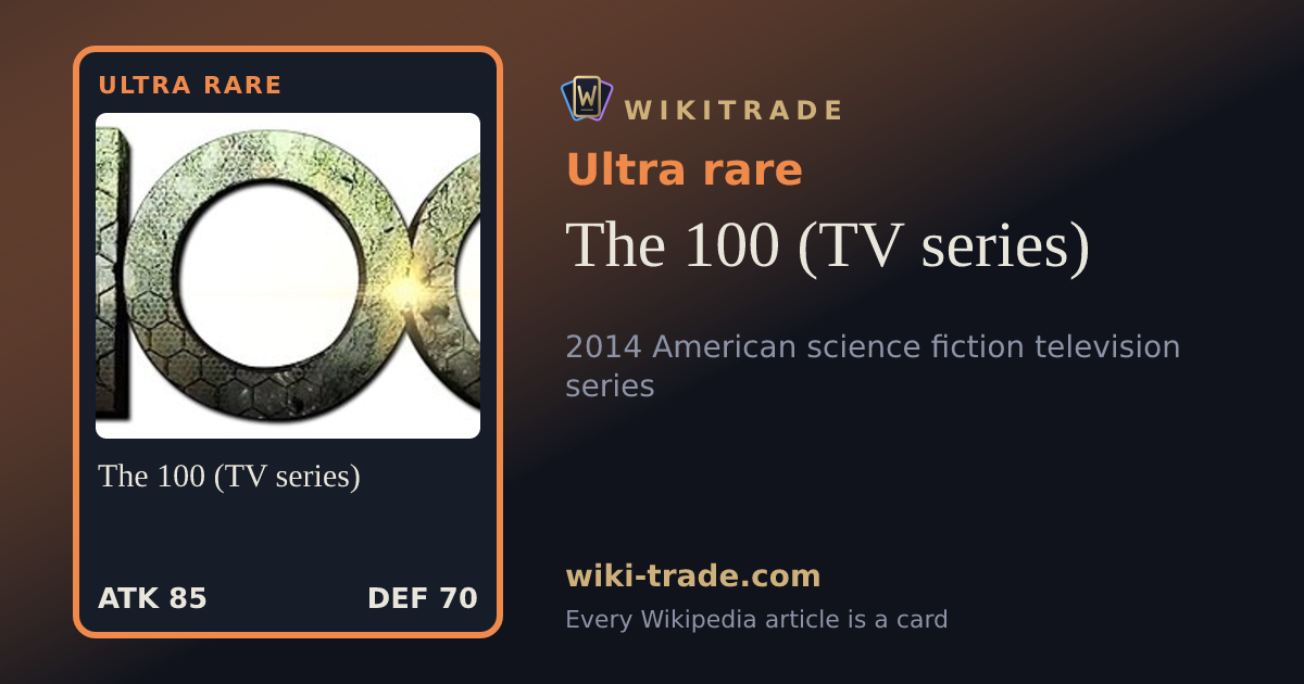 The 100 (TV series) — Ultra rare card
