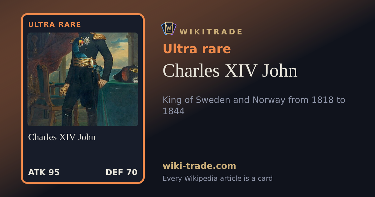 Charles XIV John — Ultra rare card