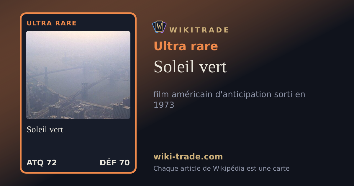 Soleil vert — carte Ultra rare