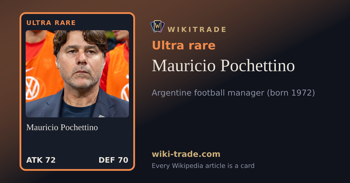 Mauricio Pochettino — Ultra rare card