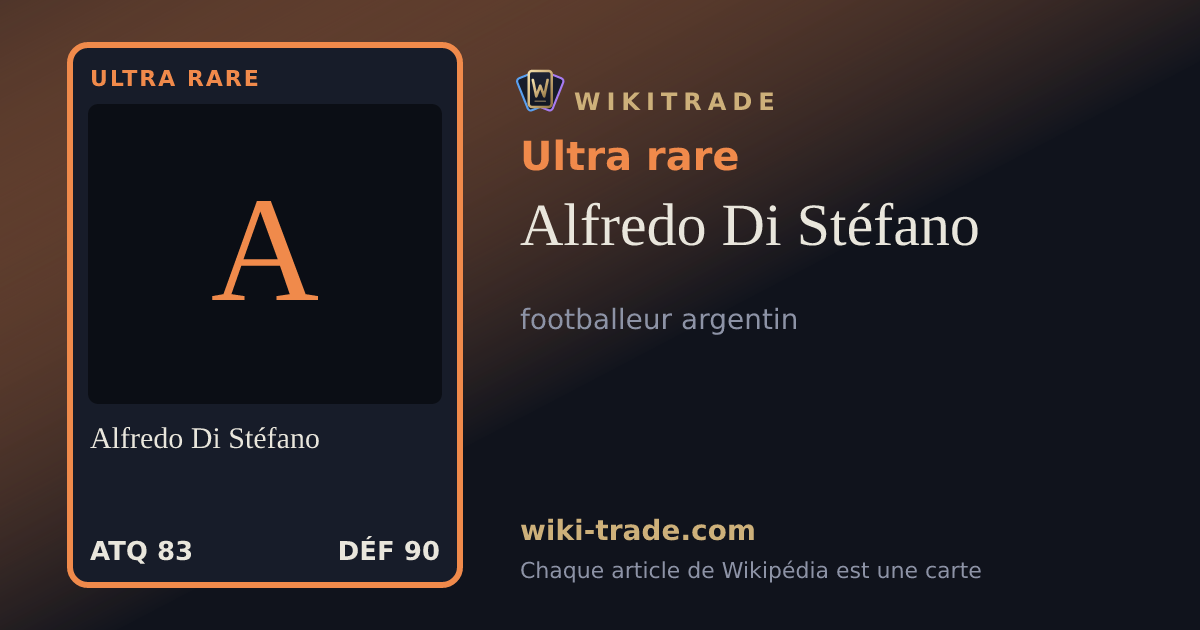 Alfredo Di Stéfano — carte Ultra rare
