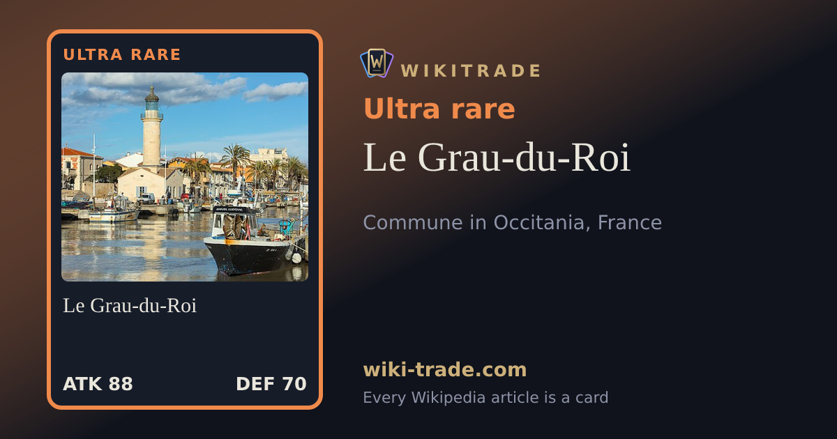 Le Grau-du-Roi — Ultra rare card