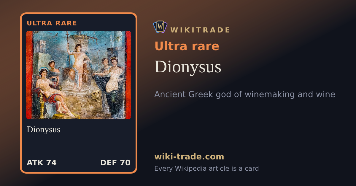 Dionysus — Ultra rare card