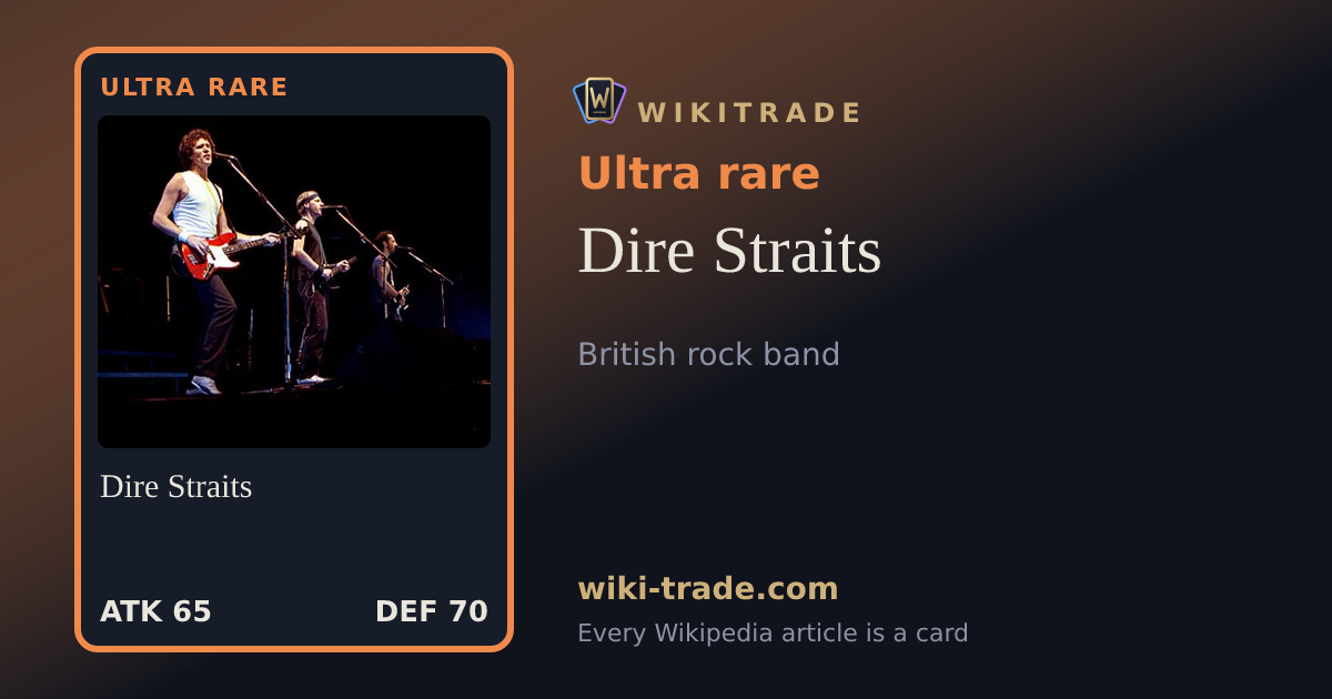 Dire Straits — Ultra rare card