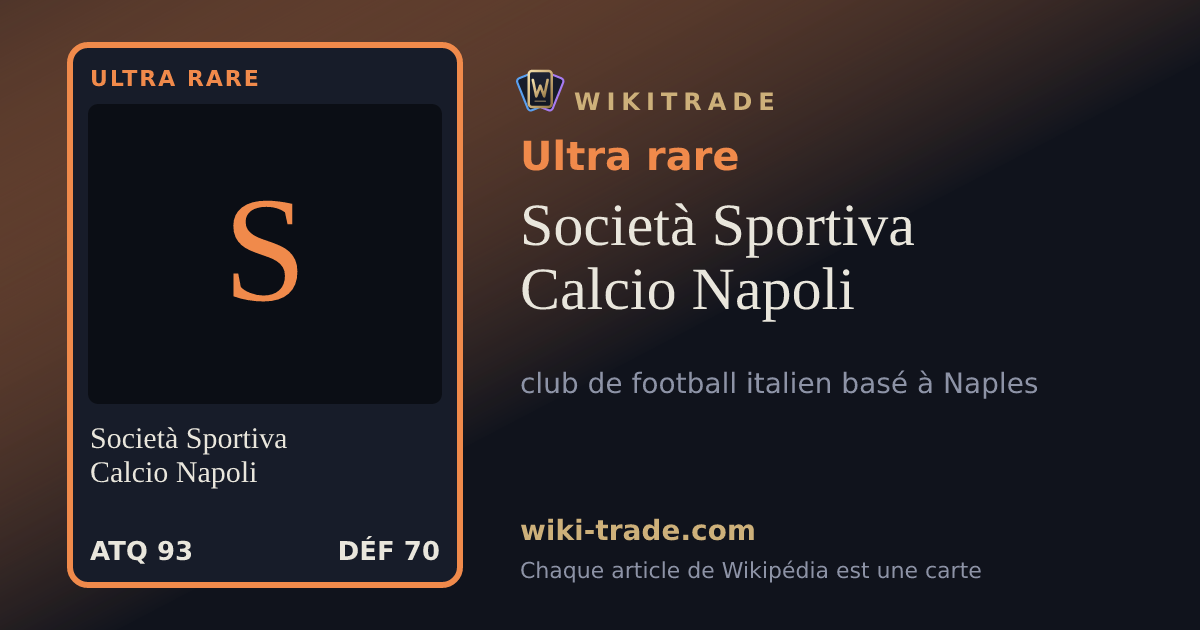 Società Sportiva Calcio Napoli — carte Ultra rare