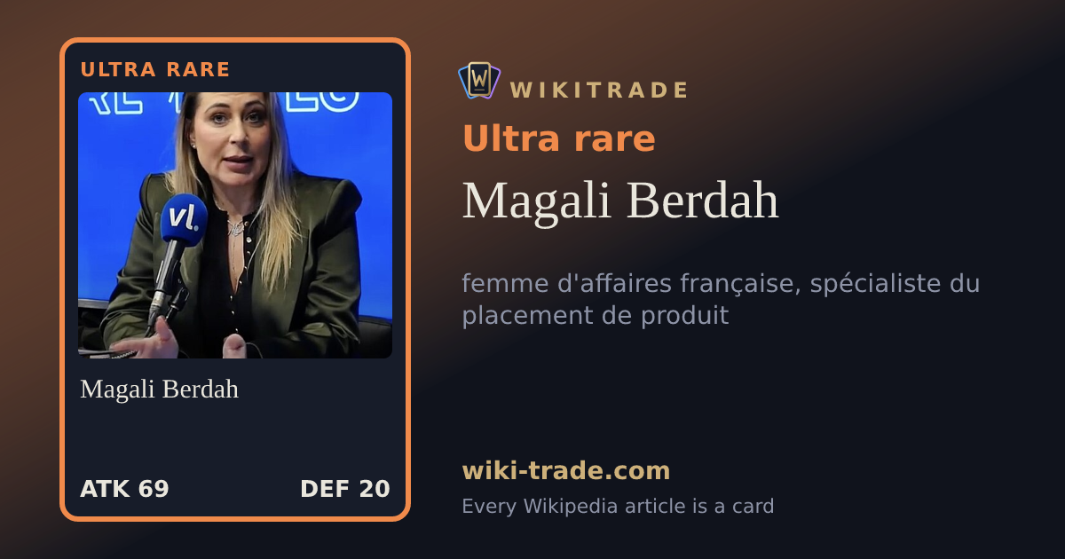 Magali Berdah — Ultra rare card