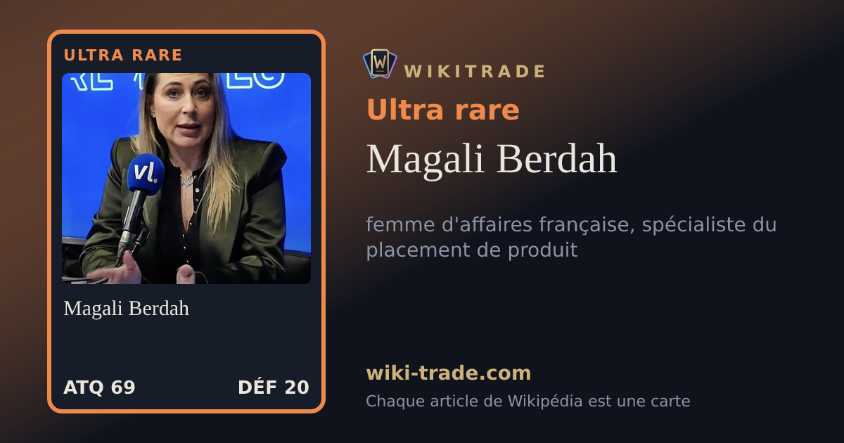 Magali Berdah — carte Ultra rare