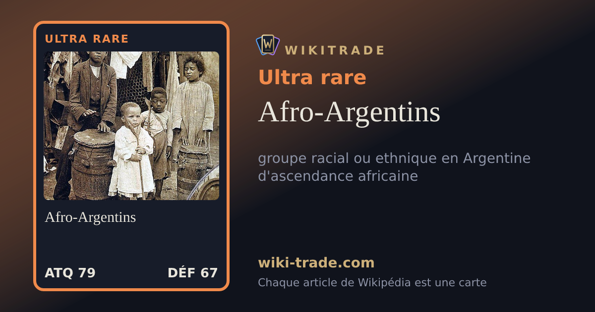 Afro-Argentins — carte Ultra rare