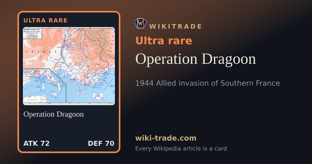 Operation Dragoon — Ultra rare card