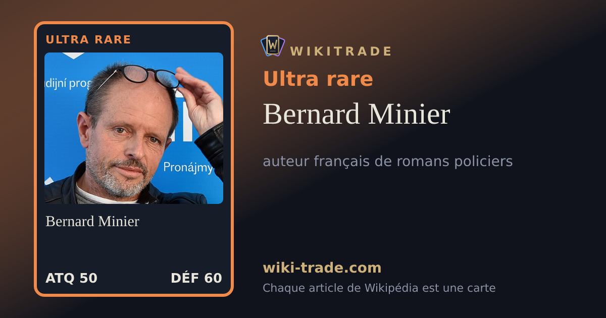 Bernard Minier — carte Ultra rare