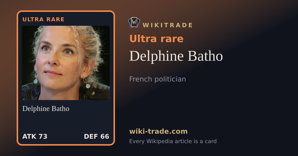 Delphine Batho — Ultra rare card