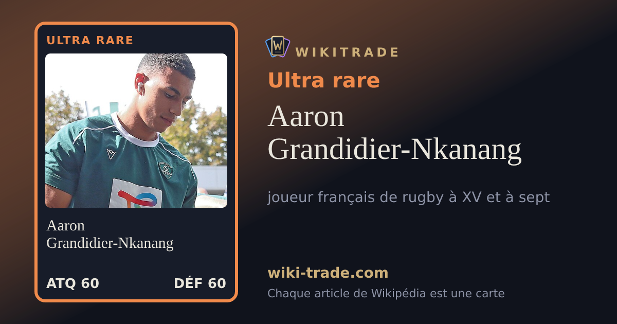 Aaron Grandidier-Nkanang — carte Ultra rare