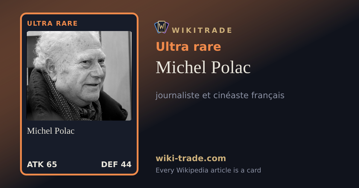 Michel Polac — Ultra rare card
