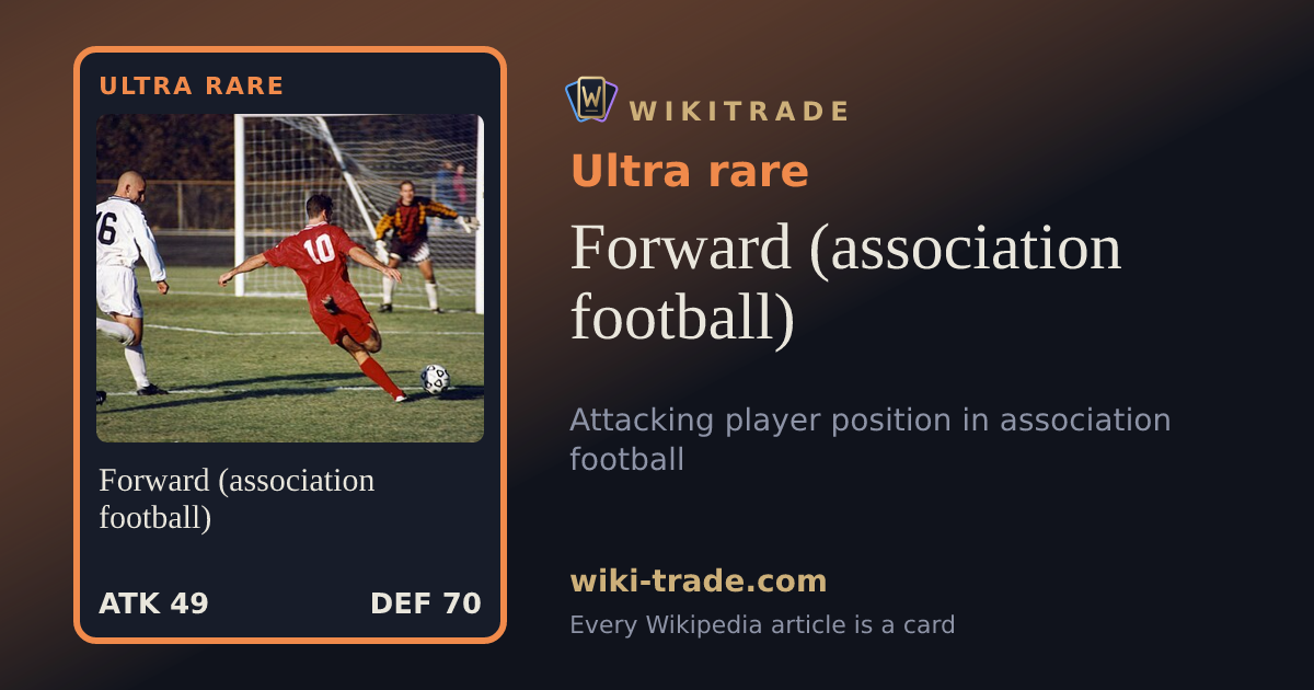 Forward (association football) — Ultra rare card