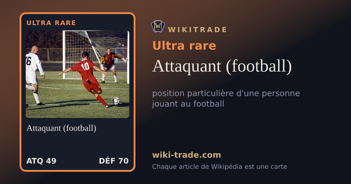 Attaquant (football) — carte Ultra rare