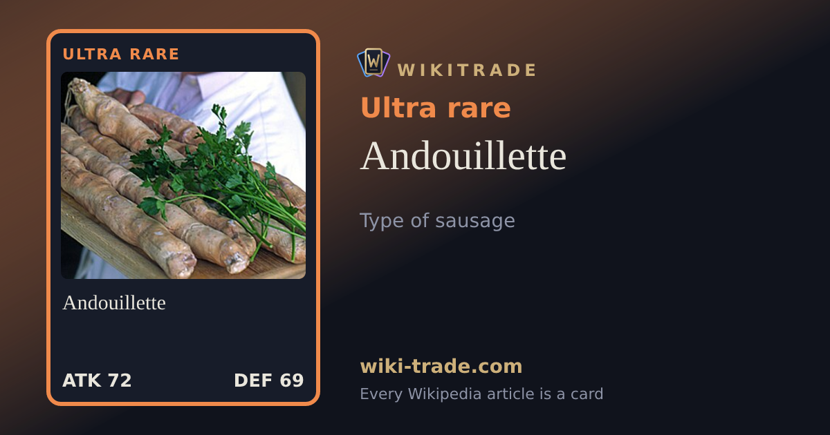 Andouillette — Ultra rare card