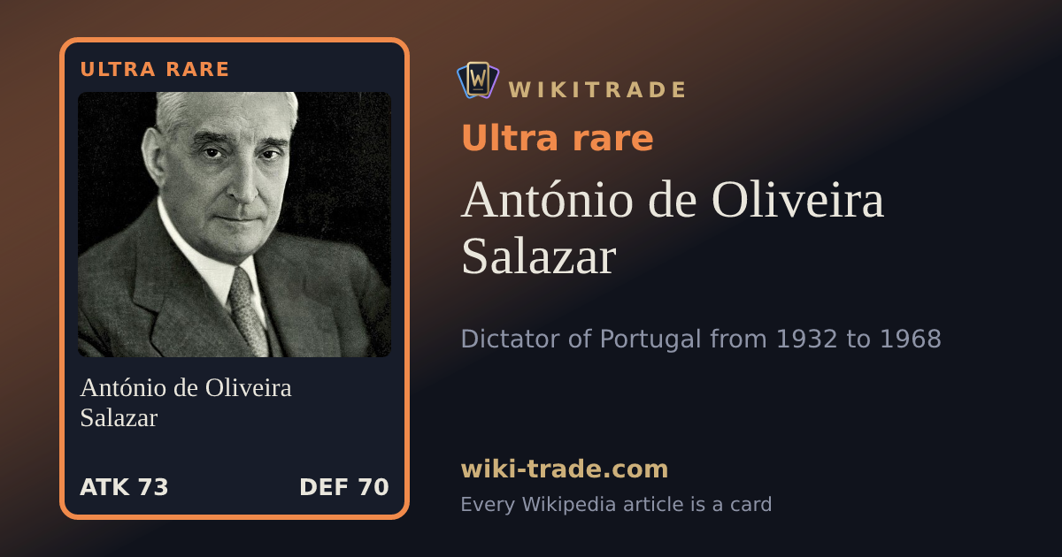 António de Oliveira Salazar — Ultra rare card