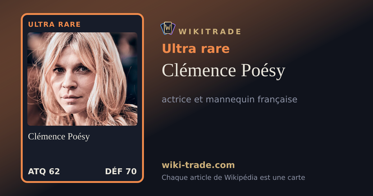 Clémence Poésy — carte Ultra rare