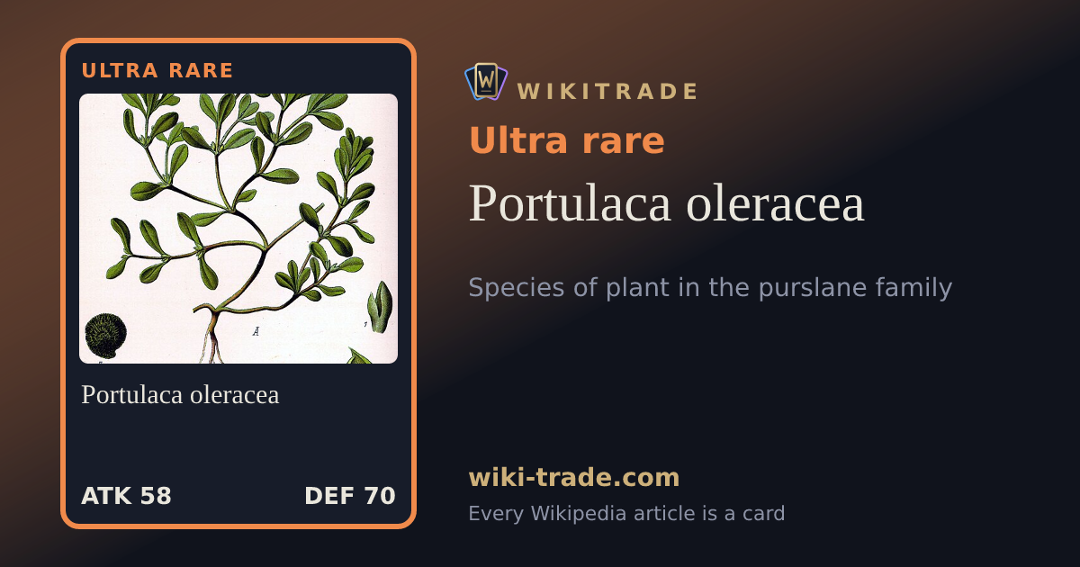 Portulaca oleracea — Ultra rare card