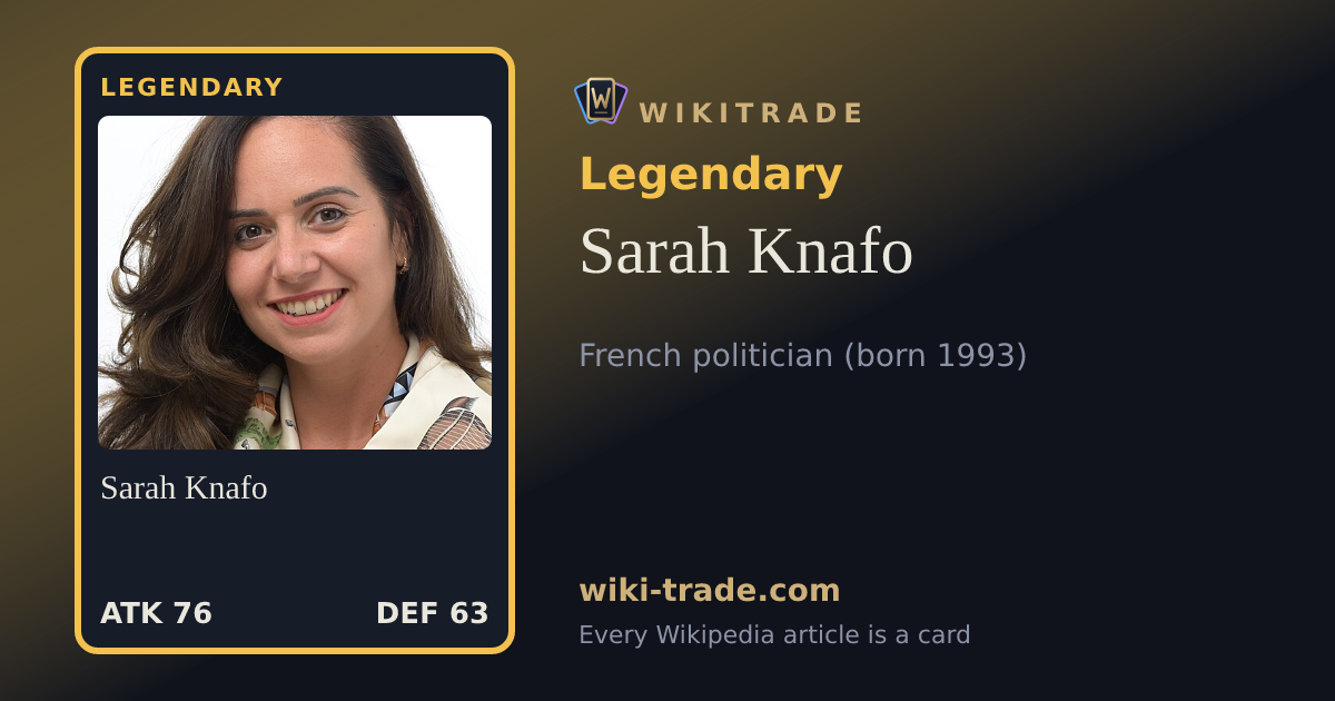 Sarah Knafo — Legendary card