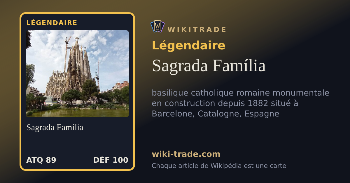 Sagrada Família — carte Légendaire