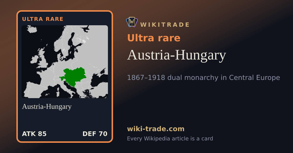 Austria-Hungary — Ultra rare card