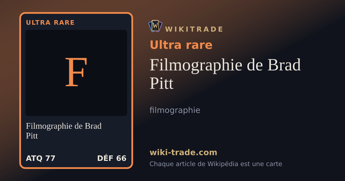 Filmographie de Brad Pitt — carte Ultra rare