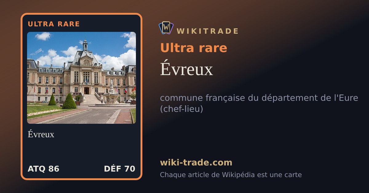 Évreux — carte Ultra rare