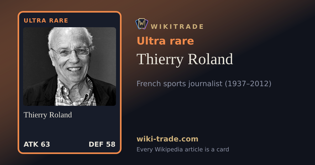 Thierry Roland — Ultra rare card