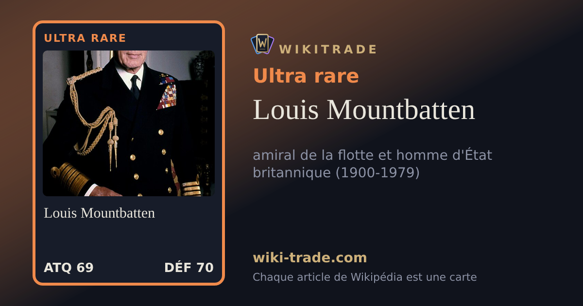 Louis Mountbatten — carte Ultra rare