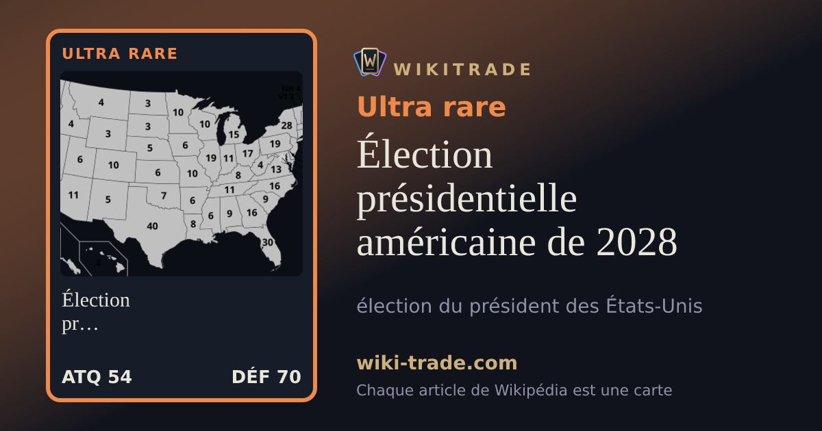 Élection présidentielle américaine de 2028 — carte Ultra rare