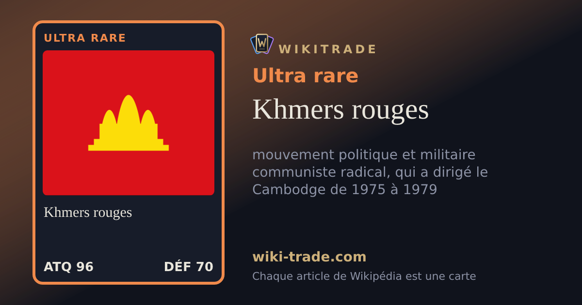 Khmers rouges — carte Ultra rare